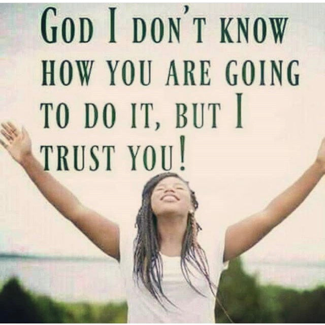 I trust You 🙌🏾